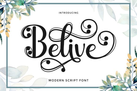Belive Script: A Font That Elevates Every Design